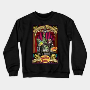 The Gator Girl Sideshow Poster Crewneck Sweatshirt